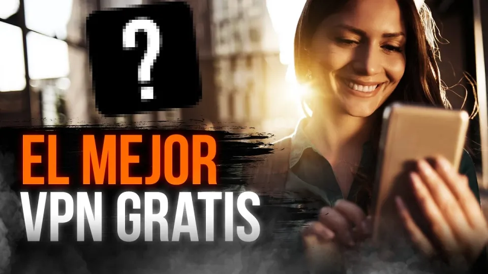 el mejor vpn gratis